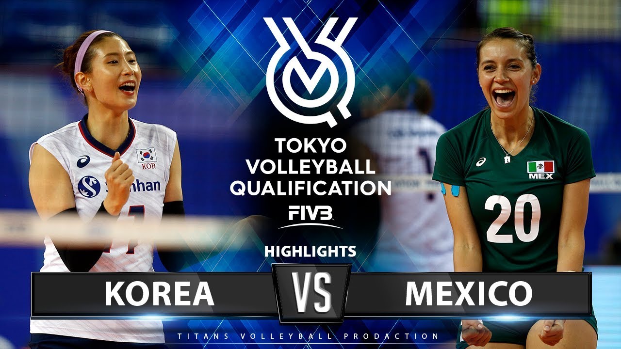 Korea vs Mexico | Highlights | Women's Volleyball Olympic Qualifying ...