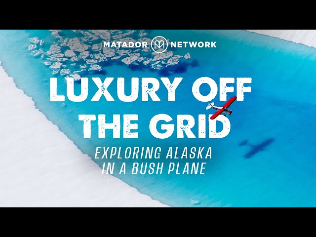 Exploring Alaska's Wildest National Park by Bush Plane: Ultima Thule Lodge