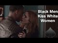 Black Men Kissing White Women