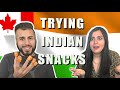 TRYING INDIAN FOOD IN CANADA | MY HUSBAND TRIES INDIAN SNACKS FOR THE FIRST TIME |