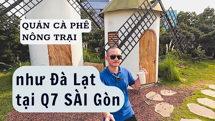 Top quán cà phê đẹp ở đà lạt