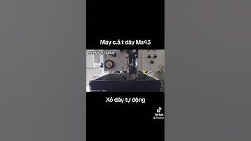 HSPK: Máy cắt dây MS43 - Xỏ dây tự động #giacongcokhi #maycatday #cnc #cncmachine #giacong