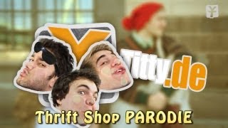 YTITTY: Thrift Shop (Mackelmore feat. Wanz) PARODIE Lyrics+Video