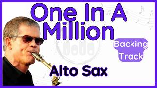 One In a Million (David Sanborn) Alto Sax (Eb) Backing Track