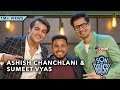 Son of abish feat ashish chanchlani  sumeet vyas