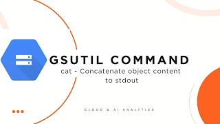LAB on gcloud storage cat command - outputs the contents of one or more URLs to stdout