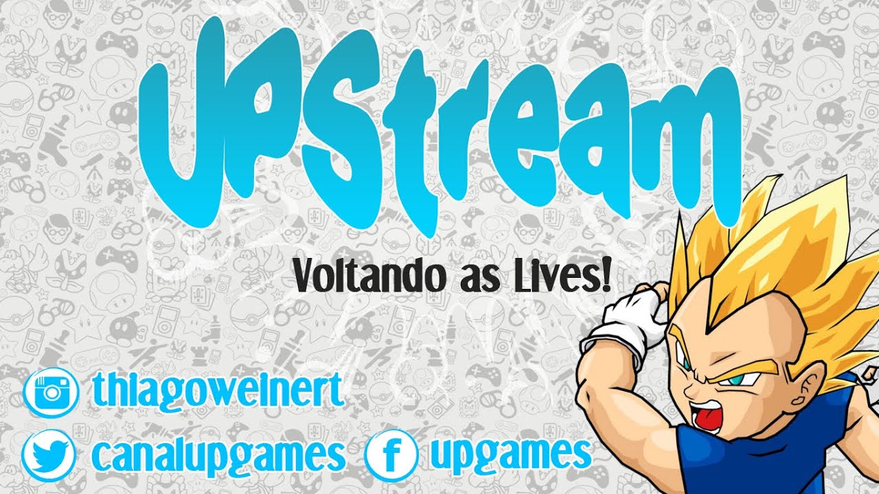 UPStream: Dragon Ball Online, Pokémon GO?!?!?, MuOnlineBR, Avisos - Ao Vivo!!!