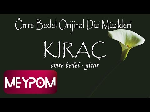 Kıraç - Ömre Bedel Gitar Versiyon (Official Audio)