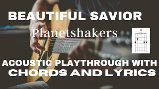 Beautiful Savior - Planetshakers (Acoustic Guitar Cover)