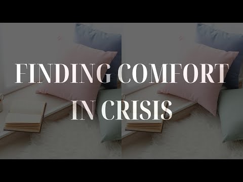 June 29, 2024 on FINDING COMFORT IN CRISIS