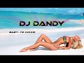 DJ DANDY feat  JUNIOR PAES - Baby.. I&#39;m Drunk