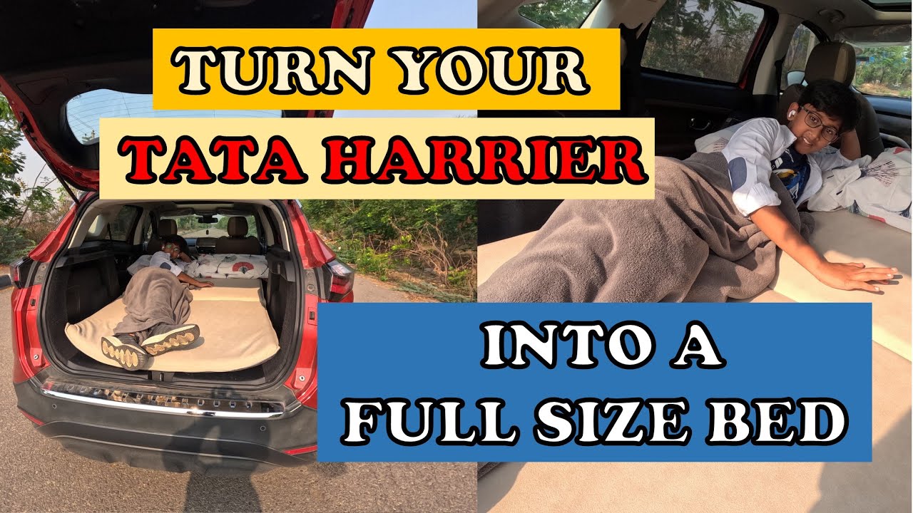 How to Turn Your Tata Harrier into a Full-Size Bed for Camping | SUV Travel Hack #SUVBED #travelhack