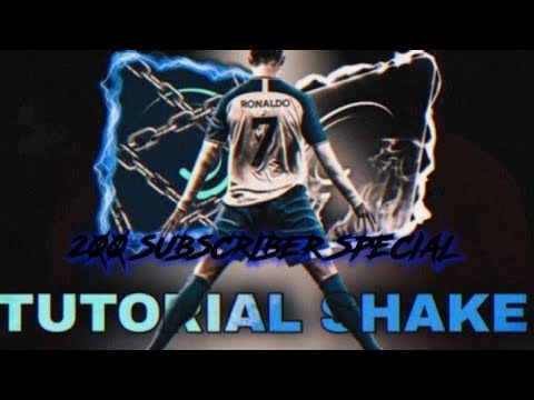 TUTORIAL ON AGGRESSIVE SHAKES IN CAPCUT. 200 SUB SPECIAL 🥳🎉😀🎉.