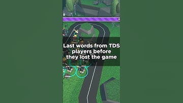 Last Words From TDS Players Before They Lost The Game - Tower Defense Simulator Roblox