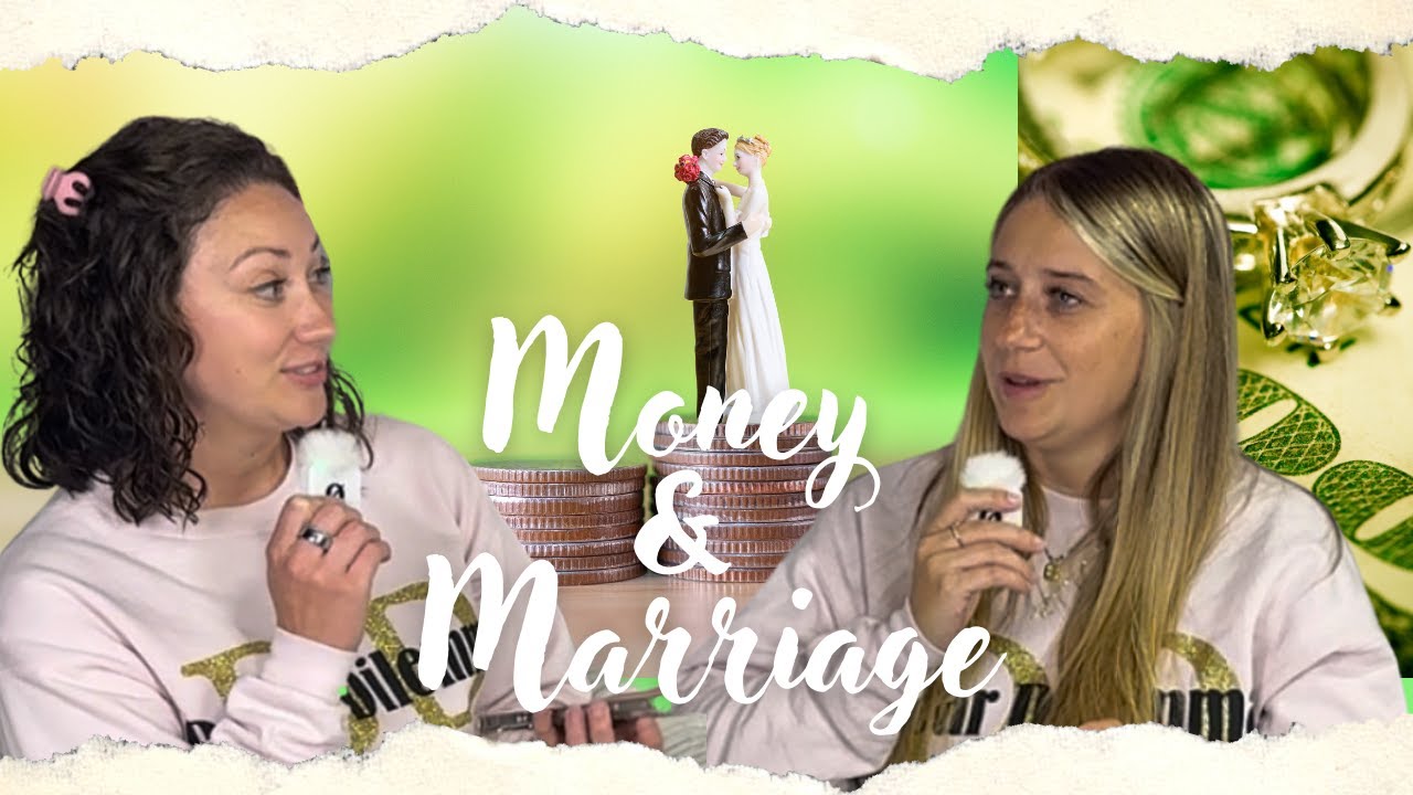 Money & Marriage: Joint Accounts or Separate?! (S2E66)