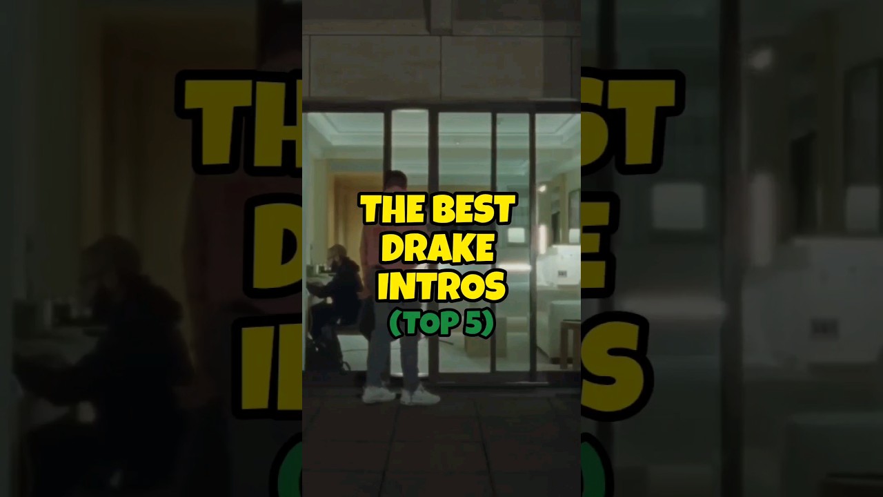The BEST Drake INTROS - TOP 5