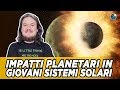 Scontri fra pianeti in giovani "sistemi solari"