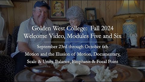 GWC ONLINE-INFORMATION FOR MODULES FIVE AND SIX-FALL 2024