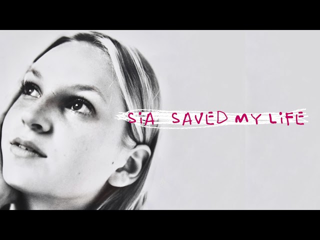 Sia - Saved My Life