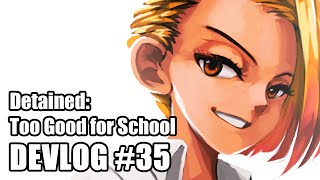 Detained: Too Good for School devlog #35 - NEW DEMO
