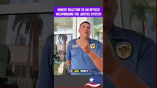 Honest reaction to an officer weaponizing the justice system #police #trending #cops