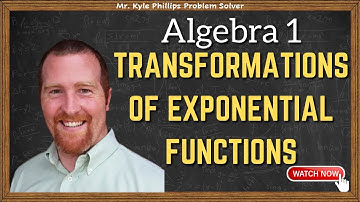 Transformations of Exponential Functions