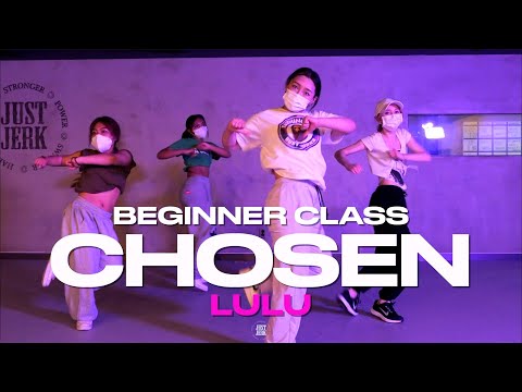 LULU Beginner Class | Blxst - Chosen feat. Ty Dolla $ign & Tyga | @justjerkacademy_ewha