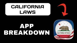 California Laws App Breakdown - What to Expect screenshot 3