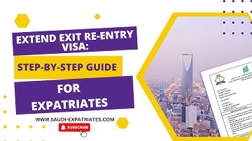 How to extend Exit Re Entry visa in Saudi Arabia | Extend Re-Entry for an Expat outside Saudi Arabia