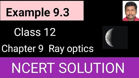 example 9.3 Physics class 12