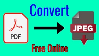 PDF TO JPEG/JPG/IMAGE  CONVERT ONLINE FREE IN 2021. BEST WEBSITE