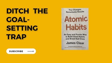 Stop Setting Goals and Start Building Systems