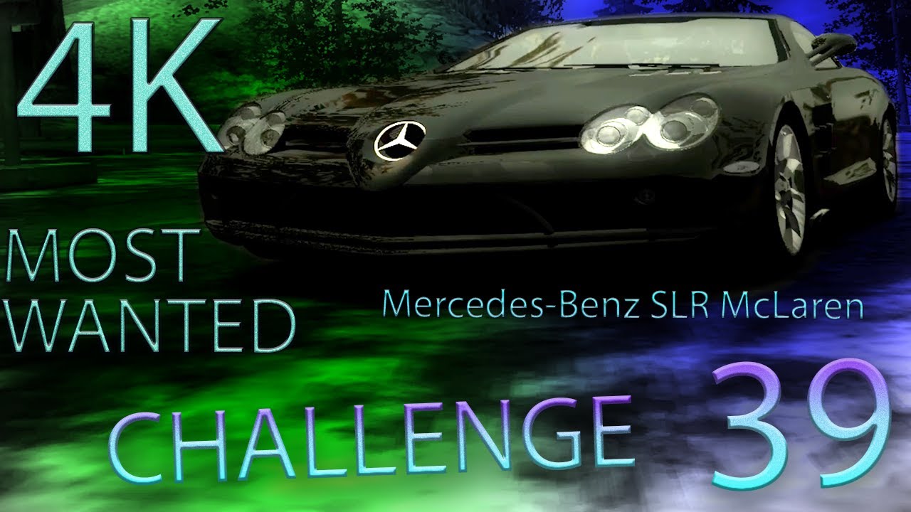 NFS MOST WANTED CHALLENGE SERIES EVENT #39