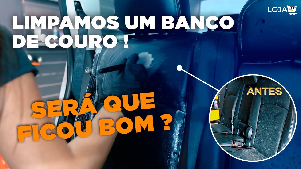 Como Limpar um Banco de Couro Veja o Resultado! YouTube