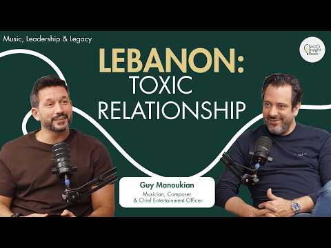 Guy Manoukian Reveals Why Lebanon Can Rise Again | Music, Politics & Success Mindset