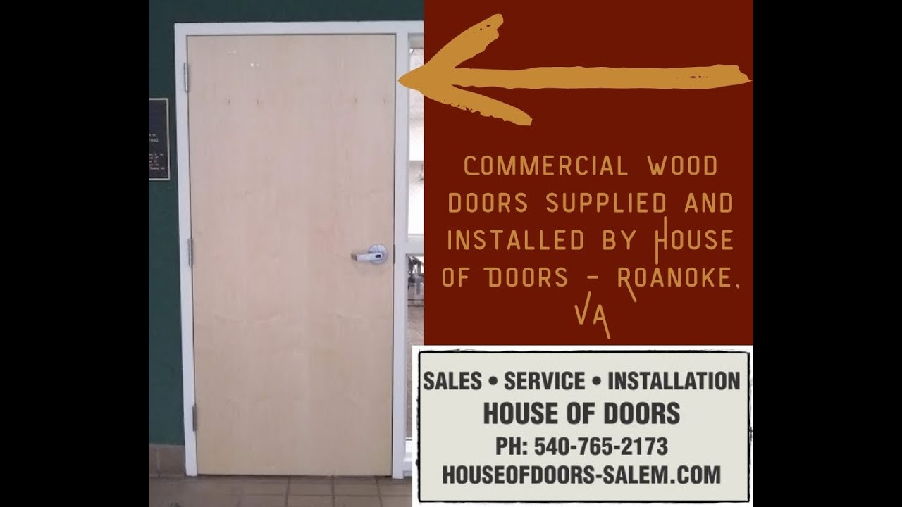 Commercial wood doors by House of Doors Roanoke, VA YouTube