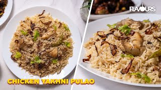 Chicken Yakhni Pulao Recipe | Yakhni Chicken Pulao | How to make perfect white chicken pulao