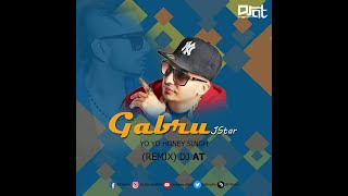GABRU JStar (REMIX) - DJ AT