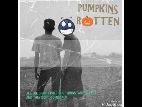 Pumpkins Rotten - Kata Manismu (Audio)