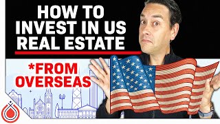 Investing in US Real Estate for Foreign Investors