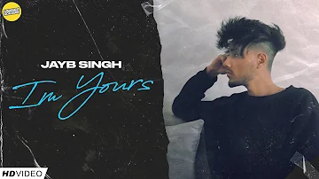 JayB Singh - I'm Yours | Official Video | Kalikwest