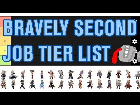 Bravely Second: Job Tier List