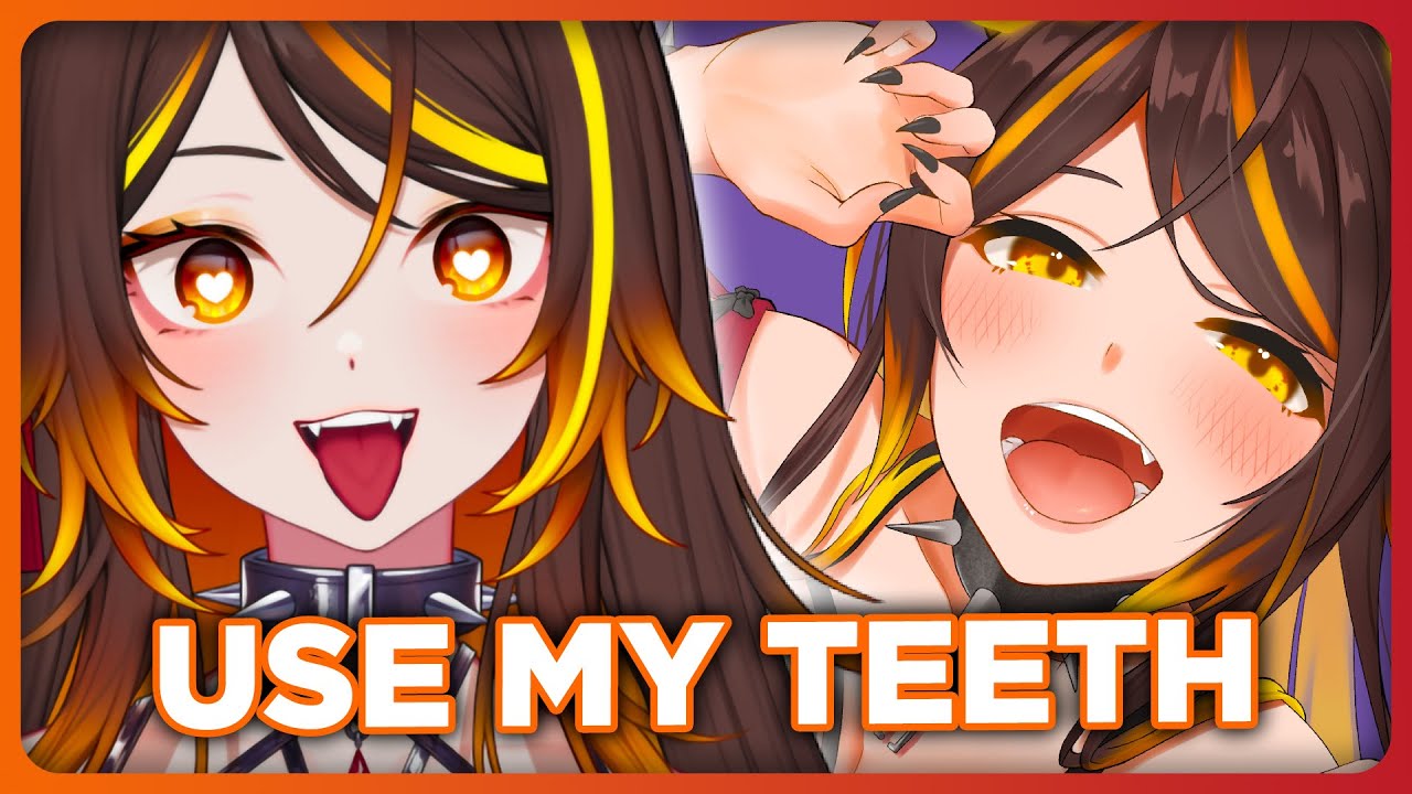 People Don't Like It When I Use Teeth