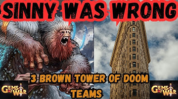 3 BROWN Tower of Doom Teams HML I WAS WRONG! | Gems of War ToD Event Guide 2025