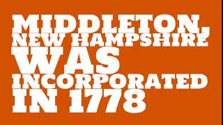 When was Middleton, New Hampshire founded?