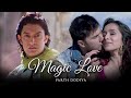 Magical Love Mashup by Parth Dodiya 🎶
