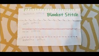 Blanket Stitch | 4 Easy Basic Hand Sewing Stitches for Kids and Everyone