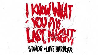 Sondr & Love Harder - I Know What You Did Last Night (Visualizer) [Ultra Music]