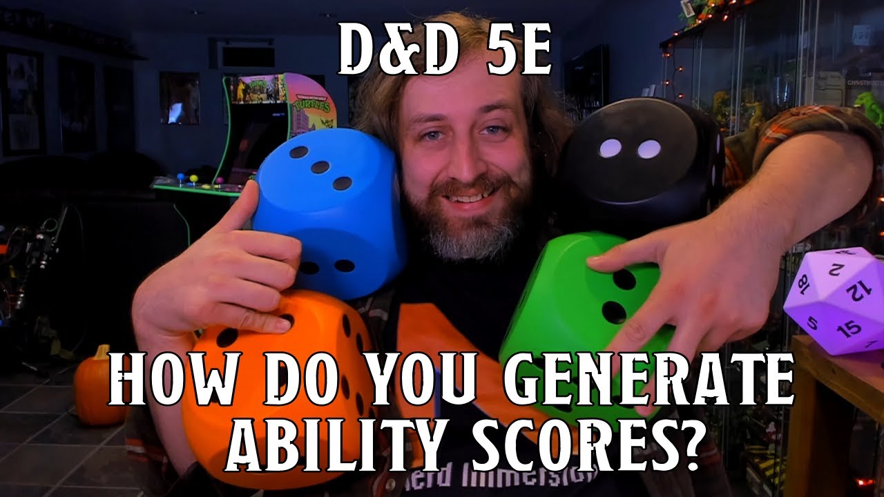 Determining Ability Scores in D&D 5e Nerd Immersion YouTube