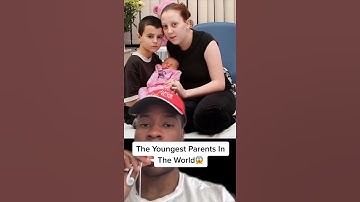 Thumbnail of THE YOUNGEST PARENTS IN THE WORLD #shorts